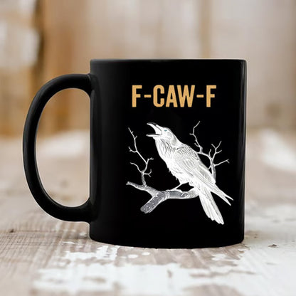 F-Caw-F Funny Chicken Mug